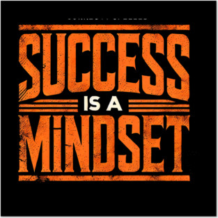 Success is a Mindset, Motivational Quote Posters and Art