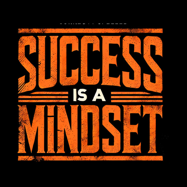 Success is a Mindset, Motivational Quote by logiamerch
