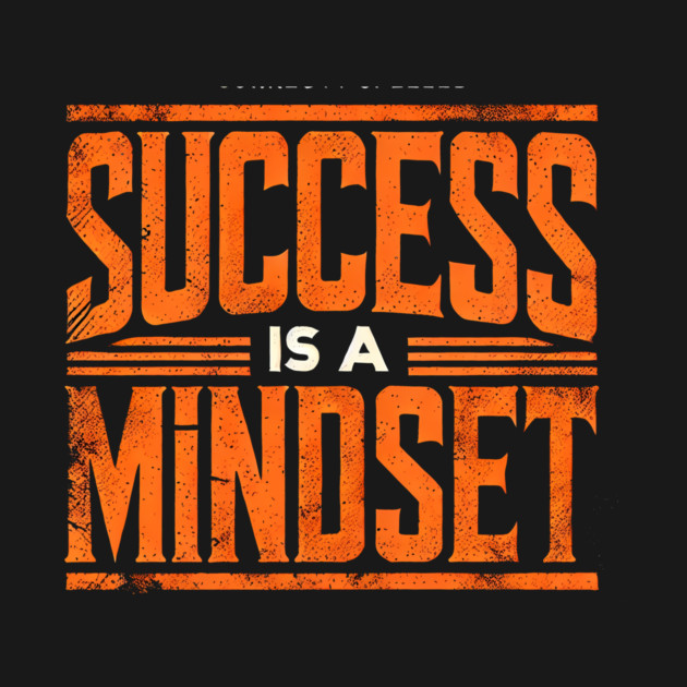Success is a Mindset, Motivational Quote by logiamerch