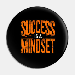 Success is a Mindset, Motivational Quote Pin