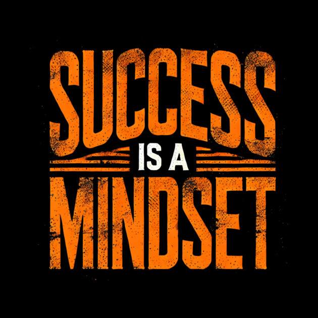 Success is a Mindset, Motivational Quote by logiamerch