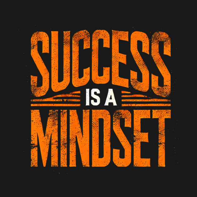 Success is a Mindset, Motivational Quote by logiamerch