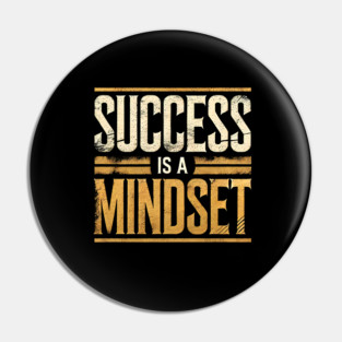 Success is a Mindset, Motivational Quote Pin