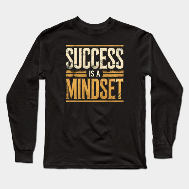 Success is a Mindset, Motivational Quote Long Sleeve T-Shirt by logiamerch