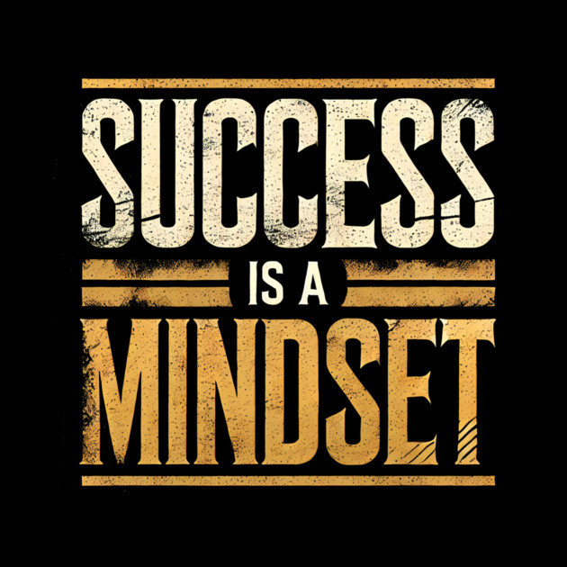Success is a Mindset, Motivational Quote by logiamerch