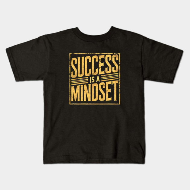 Success is a Mindset, Motivational Quote Kids T-Shirt by logiamerch