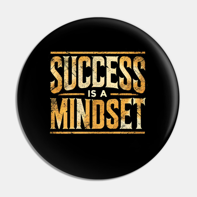 Success is a Mindset, Motivational Quote Pin by logiamerch