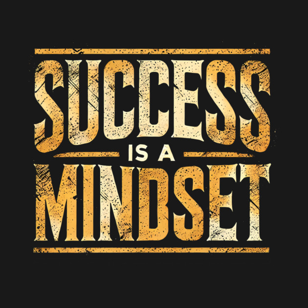 Success is a Mindset, Motivational Quote by logiamerch
