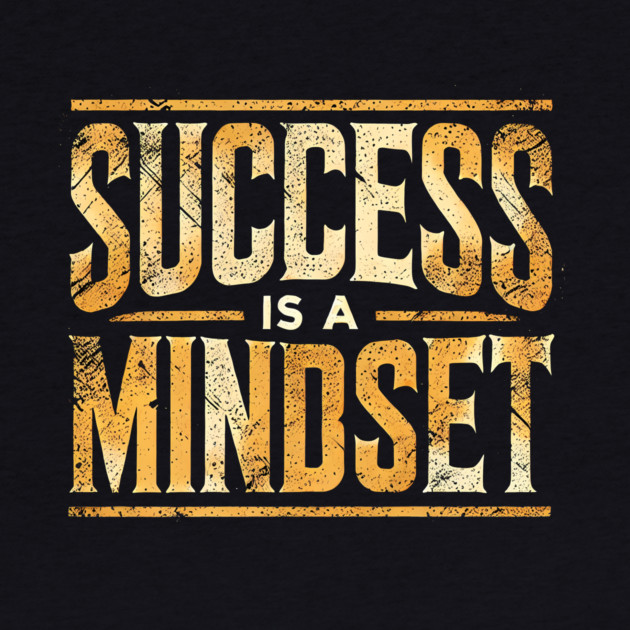 Success is a Mindset, Motivational Quote by logiamerch