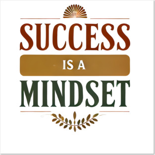 Success is a Mindset, Motivational Quote Posters and Art