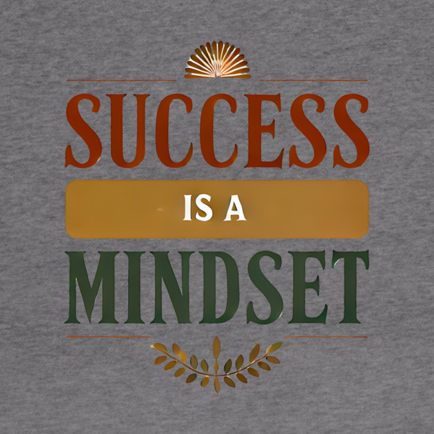 Success is a Mindset, Motivational Quote by logiamerch