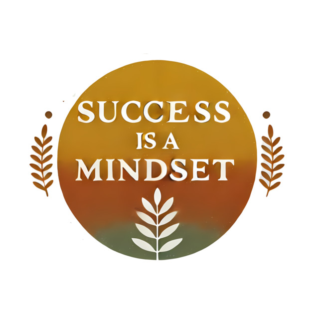 Success is a Mindset, Motivational Quote by logiamerch