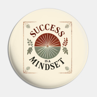 Success is a Mindset, Motivational Quote Pin