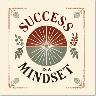 Success is a Mindset, Motivational Quote Posters and Art
