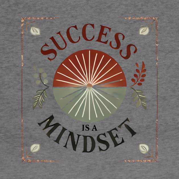 Success is a Mindset, Motivational Quote by logiamerch
