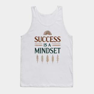 Success is a Mindset, Motivational Quote Tank Top