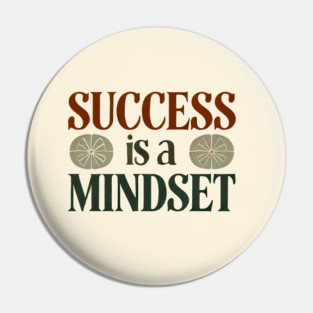 Success is a Mindset, Motivational Quote Pin