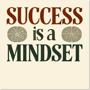 Success is a Mindset, Motivational Quote Posters and Art