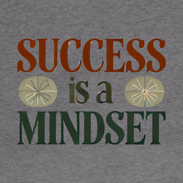 Success is a Mindset, Motivational Quote by logiamerch