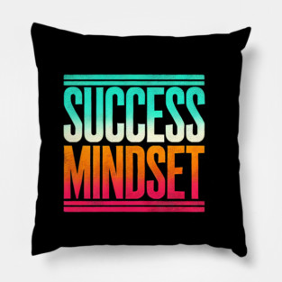 Success is a Mindset, Motivational Quote Pillow