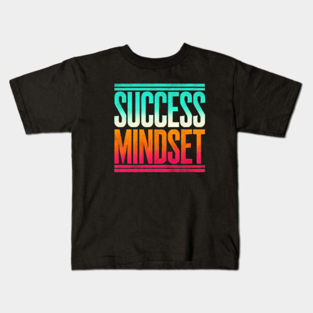 Success is a Mindset, Motivational Quote Kids T-Shirt by logiamerch
