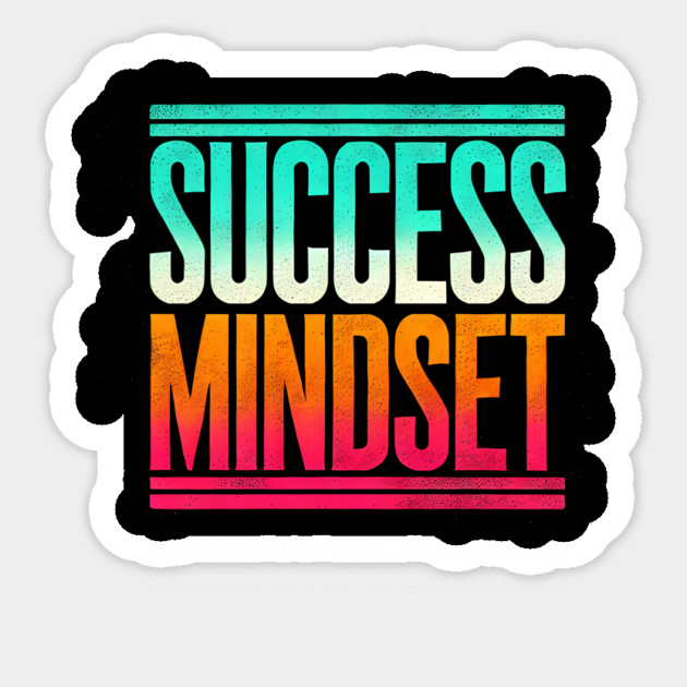 Success is a Mindset, Motivational Quote Sticker by logiamerch