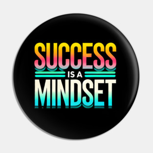 Success is a Mindset, Motivational Quote Pin