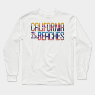 California Beaches: Retro Inspired Summer Vibes and Ocean Dreams Long Sleeve T-Shirt