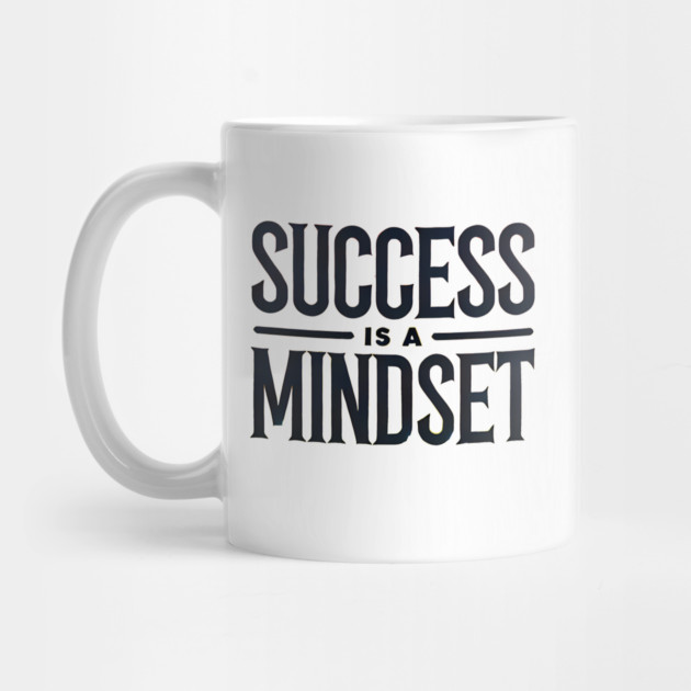 Success is a Mindset, Motivational Quote by logiamerch