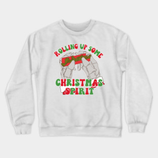 Rollin Up Christmas Spirit Christmas Tree Snack Cake Weed Crewneck Sweatshirt