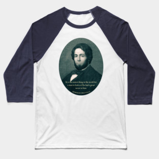 Herman Melville quote: It is the easiest thing in the world for a man to look as if he had a great secret in him. Baseball T-Shirt