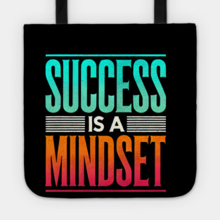 Success is a Mindset, Motivational Quote Tote