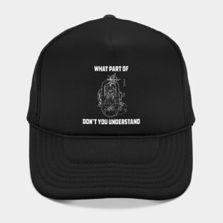 What Part Of Dont You Understand Engineering T-Shirt Hat