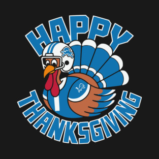Detroit Lions Turkey Happy Thanksgiving