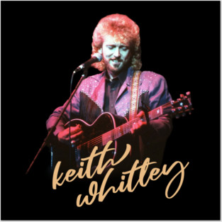Keith-Whitley Posters and Art