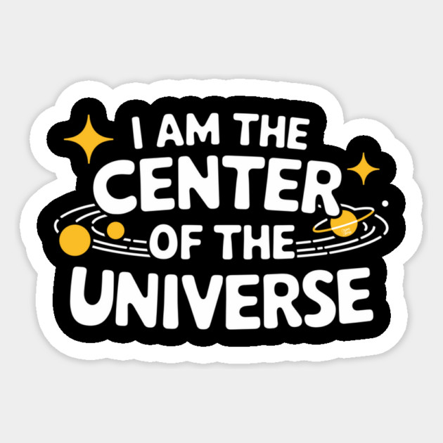 Center Of The Universe Sticker by Cosmo Gazoo