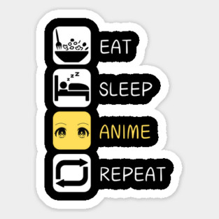 Eat Sleep Anime Repeat, Anime Japanese Culture Sticker