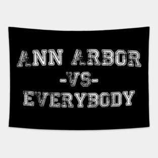Ann Arbor vs Everybody - Vintage City Grunge Effect Tapestry