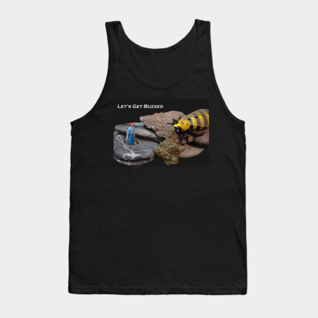 Lets Get Buzzed - Weed Design Tank Top by MrGreenGenes420