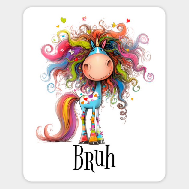 Funny Rainbow Unicorn Horse says Bruh, trendy sarcasm meme Magnet by Luxinda