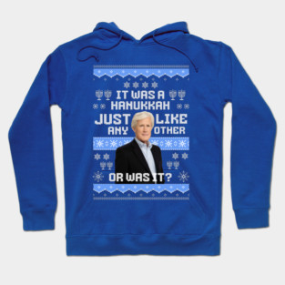 It was a hanukkah just like any other, Or was it? Hoodie