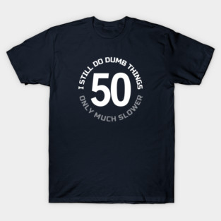 50TH BIRTHDAY T-Shirt