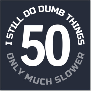 50TH BIRTHDAY Posters and Art