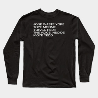 JONE WASTE YORE Long Sleeve T-Shirt