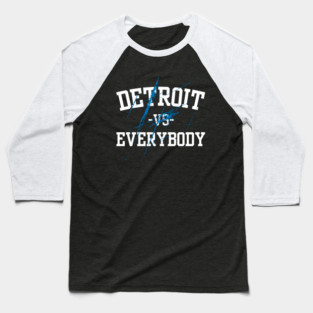 Detroit lions Vs Evereybody All grit Baseball T-Shirt