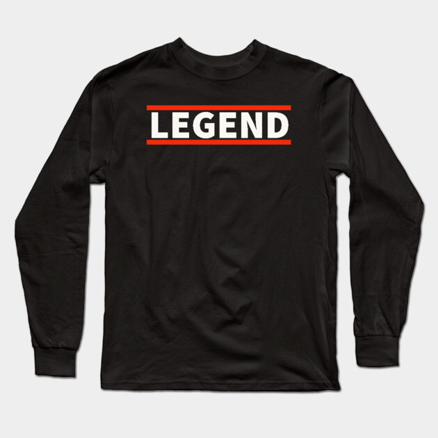 Legend Long Sleeve T-Shirt by UrbanLifeApparel