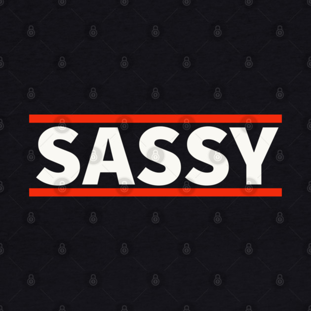 Sassy by UrbanLifeApparel