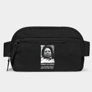 Fannie Lou Hamer - I'm Sick and Tired of being Sick and Tired. Bag