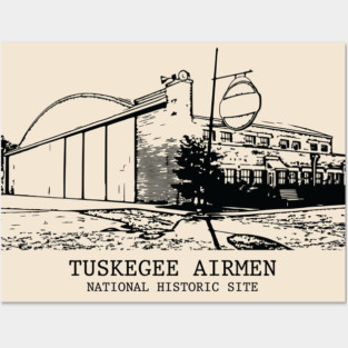Tuskegee Airmen National Historic Site Posters and Art