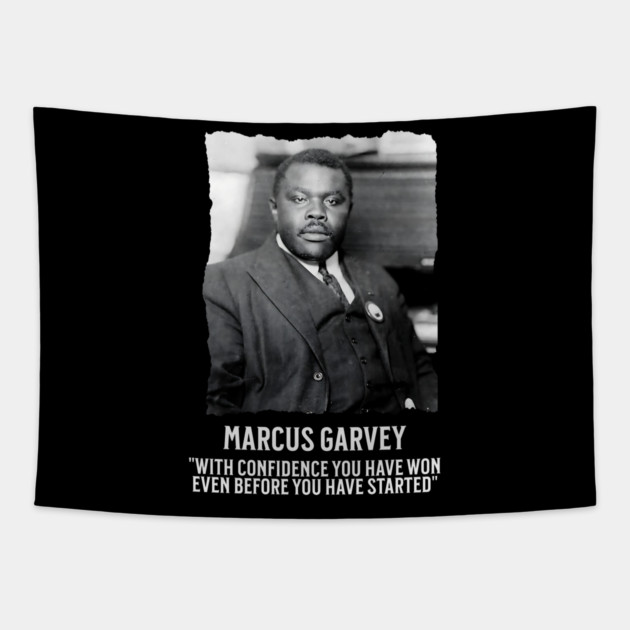 Marcus Garvey - With Confidence you have won even before you have started Tapestry by UrbanLifeApparel